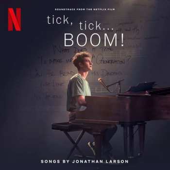 CD The Cast Of Netflix's Film Tick, Tick... BOOM!: Tick, Tick... BOOM! (Soundtrack From The Netflix Film) 383866