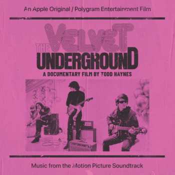 2LP The Velvet Underground: The Velvet Underground (A Documentary Film By Todd Haynes) (Music From The Motion Picture Soundtrack) 392707