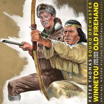 Thunder On The Border Line - Winnetou Und Sein Freund Old Firehand (Original Motion Picture Soundtrack)