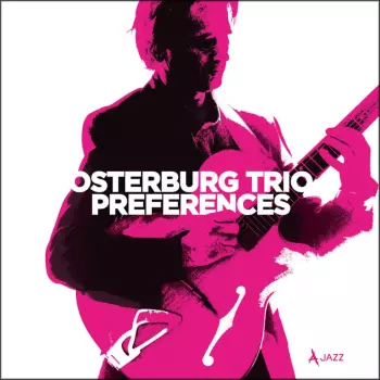 Dietmar Osterburg Trio: Preferences