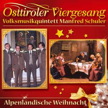 CD Osttiroler Viergesang: Alpenländische Weihnacht 513532