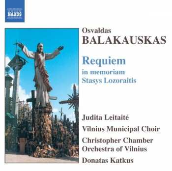 Album Osvaldas Balakauskas: Requiem (In Memoriam Stasys Lozoraitis)