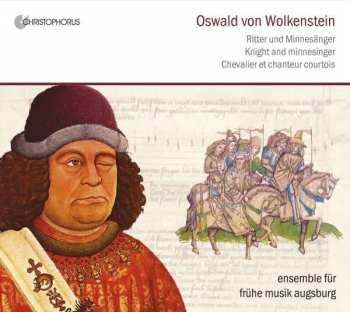 Album Oswald von Wolkenstein: Oswald Von Wolkenstein