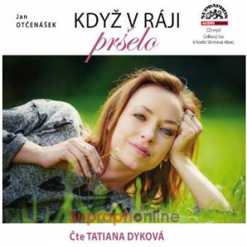 Album Dyková Tatiana: Otčenášek: Když v ráji pršelo