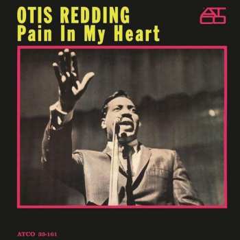 Album Otis Redding: Pain In My Heart