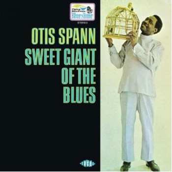 Album Otis Spann: Sweet Giant Of The Blues