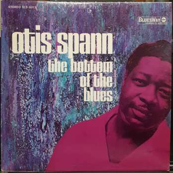 Album Otis Spann: The Bottom Of The Blues