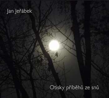 CD Jan Jeřábek: Otisky Příběhů Ze Snů 428397