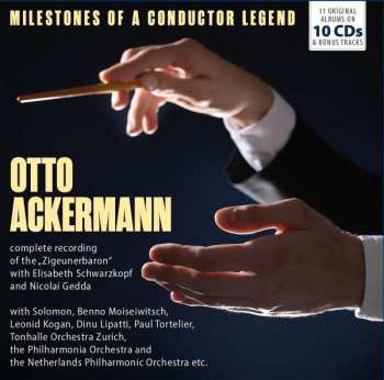 Album Otto Ackermann: Otto Ackermann - Milestones Of A Conductor Legend