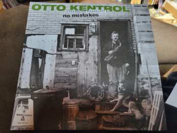 2LP Otto Kentrol: No Mistakes 465705