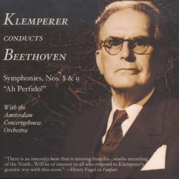 Album Otto Klemperer: Symphonies Nos. 8 & 9 / "Ah Perfido!"