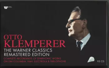 Otto Klemperer: The Warner Classics Remastered Edition