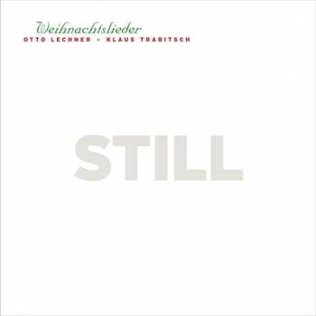 Album Otto Lechner: Still (Weihnachtslieder)