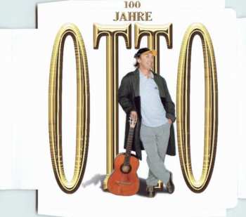 CD Otto Waalkes: 100 Jahre Otto 347944