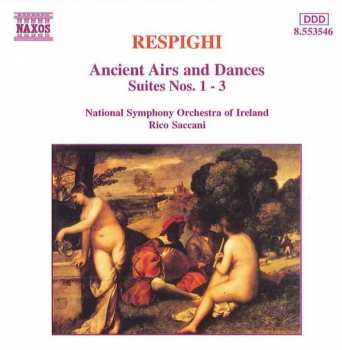 Album Ottorino Respighi: Ancient Airs And Dances (Suites Nos. 1-3)