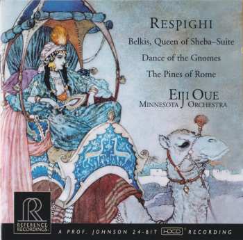 CD Ottorino Respighi: Belkis, Queen Of Sheba Suite / The Pines Of Rome 437509