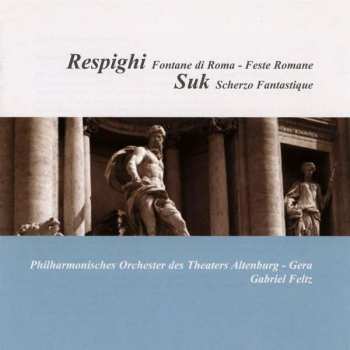 CD Ottorino Respighi: Fontane Di Roma 306495
