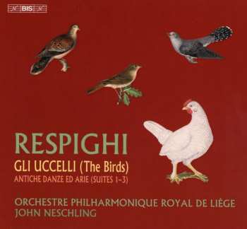SACD Ottorino Respighi: Gli Uccelli ("die Vögel") 423570