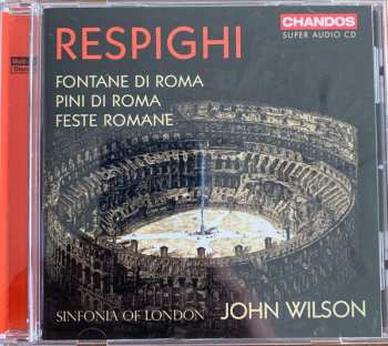 Album Ottorino Respighi: Fontane di Roma Pini de Roma Feste Romane
