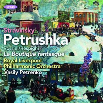 CD Igor Stravinsky: Petruska; La Boutique Fantasque 462460