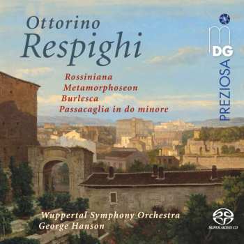 Album Ottorino Respighi: Orchesterwerke