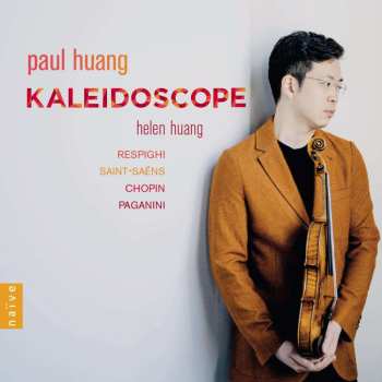 Ottorino Respighi: Paul Huang - Kaleidoscope