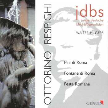 CD Ottorino Respighi: Pini Di Roma 326175