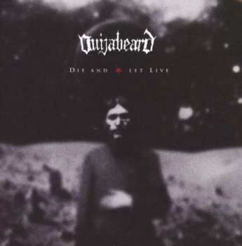CD Ouijabeard: Die And Let Live 238737