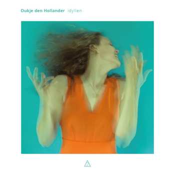 CD Oukje Den Hollander: Idyllen