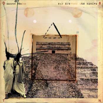 Album Our Brother The Native: Sacred Psalms