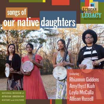 CD Our Native Daughters: Songs Of Our Native Daughters 122229
