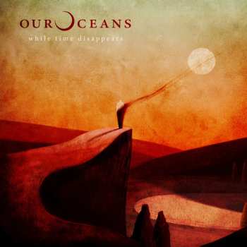 LP Our Oceans: While Time Disappears 129671