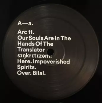Our Souls Are In The Hands Of The Translator: sɪŋkrɪtɪzəm
