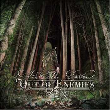 Album Out Of Enemies: Into The Darkness