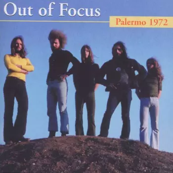 Out Of Focus: Palermo 1972