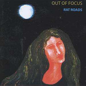 Album Out Of Focus: Rat Roads