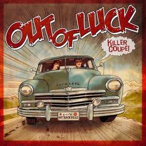 Album Out Of Luck: Killer Coupe