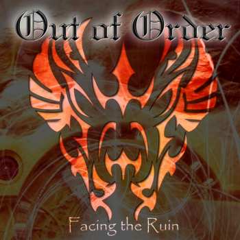 Out Of Order: Facing The Ruin