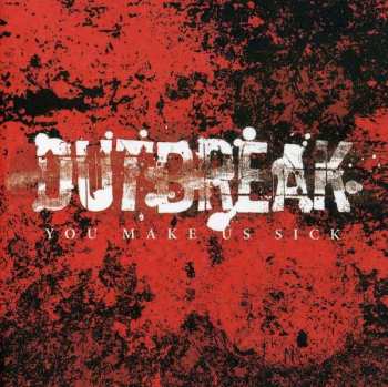 Album Outbreak: You Make Us Sick