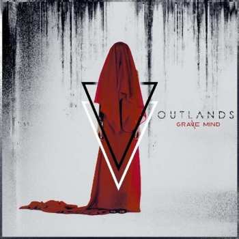 Album Outlands: Grave Mind