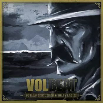 Album Volbeat: Outlaw Gentlemen & Shady Ladies
