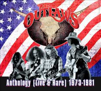 Album Outlaws: Anthology (Live & Rare) 1973-1981