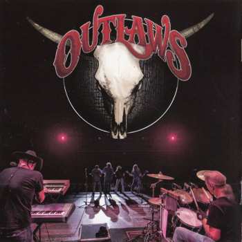 2CD Outlaws: Legacy Live
