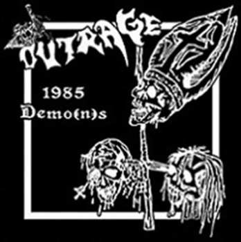 Album Outrage: 1985 Demo(n)s