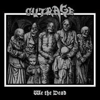 Album Outrage: We The Dead