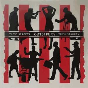 Album Outsiders: These Streets