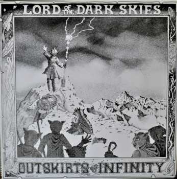 Album Outskirts Of Infinity: Lord Of The Dark Skies