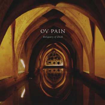 Album Ov Pain: Reliquary Of Dusk