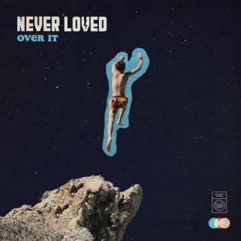 Album Never Loved: Over It