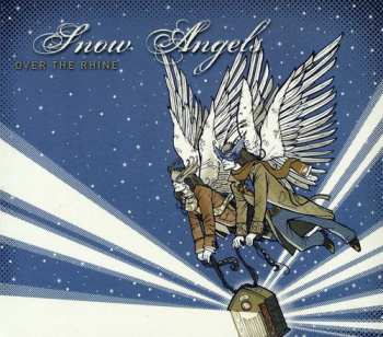 CD Over The Rhine: Snow Angels